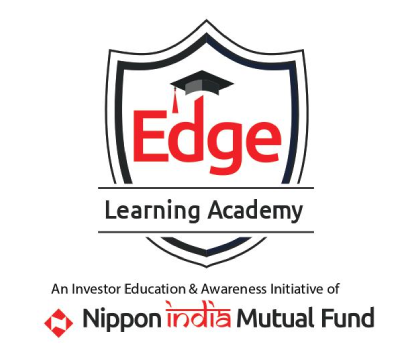 Edge Learning Academy 2 - Nippon India Mutual Fund